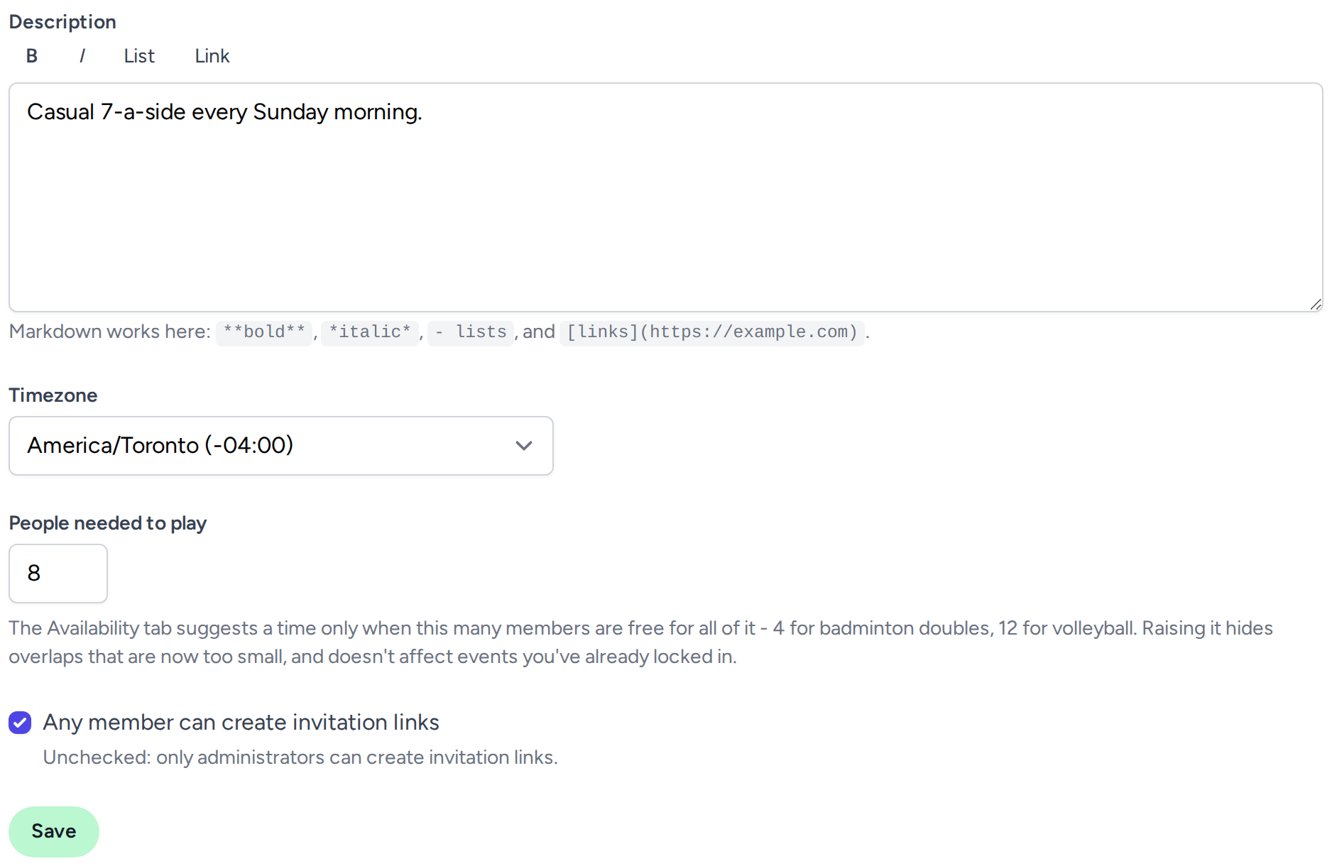 A group's tabs, with the Admin tab open showing the description, timezone, and People needed to play settings