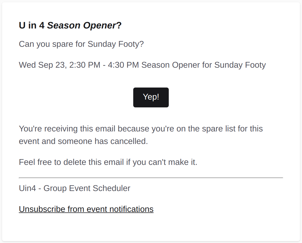 Example spare list email, asking if you can fill a spot that just opened up